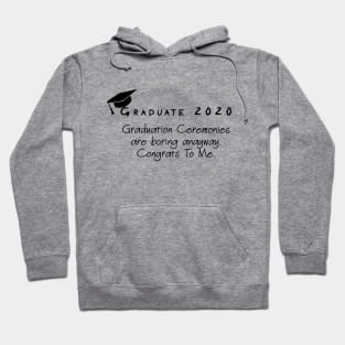 Graduate 2020,class 2020 Hoodie